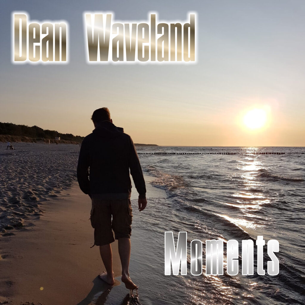 Dean Waveland - Moments | Electronic Music