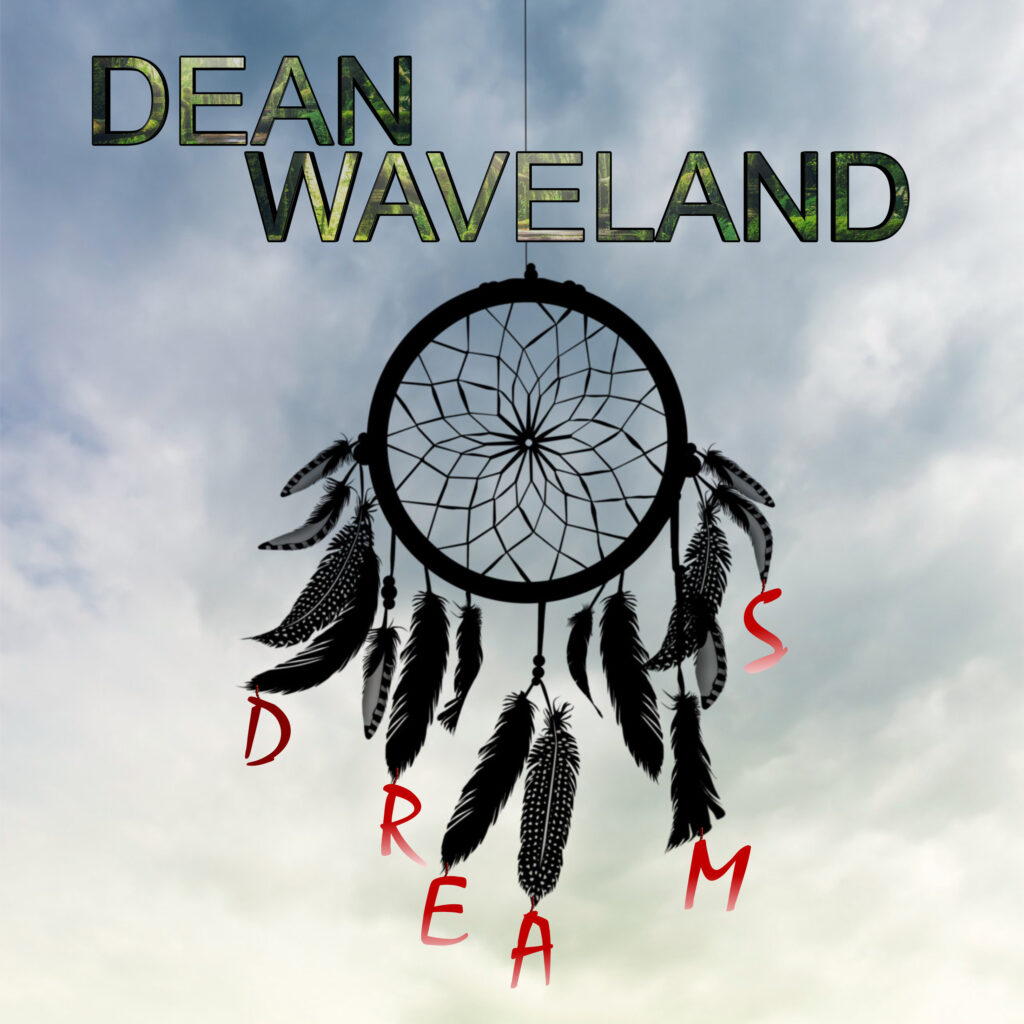 Dean Waveland - Dreams